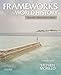 Frameworks of World History: Networks, Hierarchies, Culture, Combined Volume