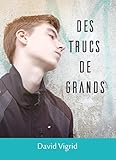 Des trucs de grands (French Edition) by