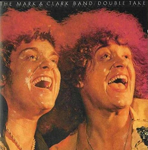 Mark & Clark Band - Double Take - Zortam Music
