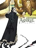 Ashrel, Tome 3 (French Edition) by
