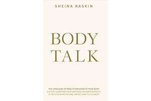 Body Talk: The language of wealth encoded in your body. 3 steps to expand your nervous system’s capacity to receive more — in