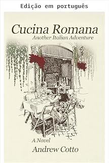 Livro Cucina Romana (As aventuras italianas Livro 2)