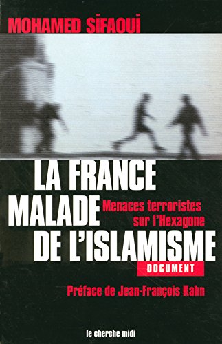 La  France, malade de l'islamisme