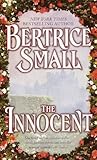 Front cover for the book The Innocent by Bertrice Small