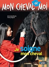 Je soigne mon cheval