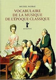 Vocabulaire de la musique de l'époque classique