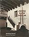 John Gaw Meem: Southwestern Architect (School of American Research Book)