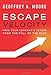 Escape Velocity: Free Your Company's Future from the Pull of the Past - Book by Geoffrey Moore