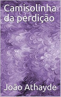 Livro Camisolinha da perdição