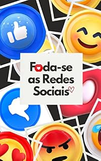 Livro Foda-se as Redes Sociais