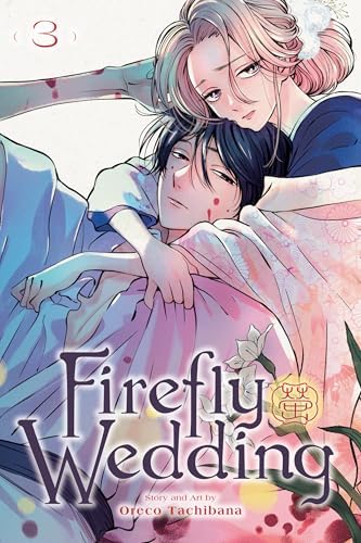 Amazon.com: Firefly Wedding, Vol. 2 eBook : Tachibana, Oreco