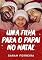 Livro Uma filha para o papai no natal