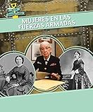 Image de Mujeres en las fuerzas armadas / Women in the Military (Ellas Abrieron Camino / Women Groundbreakers) (Spanish Edition)