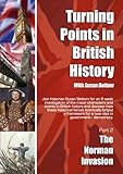 Turning Points in British History: The Norman