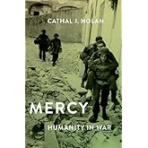 Mercy: Humanity in War