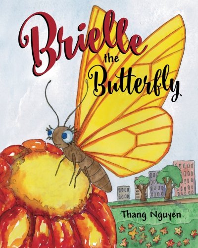 Brielle the Butterfly by Thang Nguyen