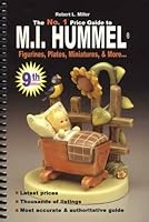 The No. 1 Price Guide to M.I. Hummel: Figurines, Plates, Miniatures, & More, 9th Edition 0942620666 Book Cover