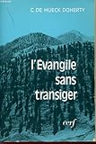 L'Évangile sans transiger (Epiphanie) (French Edition) by