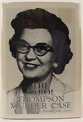 The Carol Thompson murder case The Carol Thompson murder case
