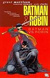 Read Batman & Robin: Batman vs. Robin[ BATMAN & ROBIN: BATMAN VS. ROBIN ] by Morrison, Grant (Author) Nov Doc