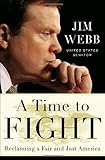 A Time to Fight: Reclaiming a Fair and Just America