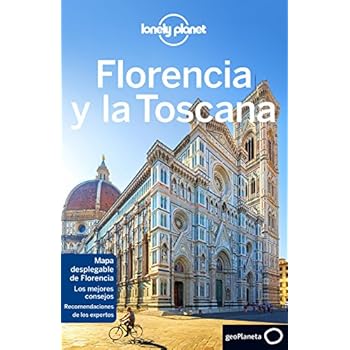 Florencia y la Toscana 5 (Lonely Planet-Guías de Región) Florencia y la Toscana 5 (Lonely Planet-Guías de Región)