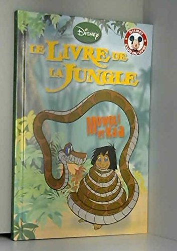 Mowgli et Kaa - Le Livre de la Jungle (Mickey - Club du Livre)