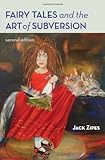 "Fairy Tales and the Art of Subversion 2nd (Second) edition" av Jack Zipes