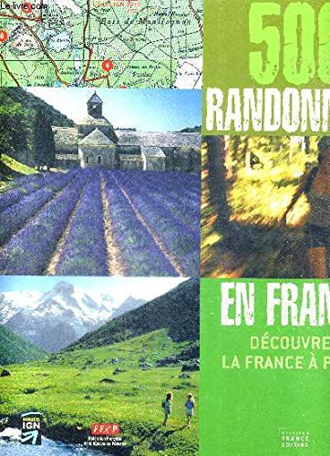 couverture de : 500 randonn&eacute;es en France