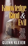 The Knowledge of Good & Evil