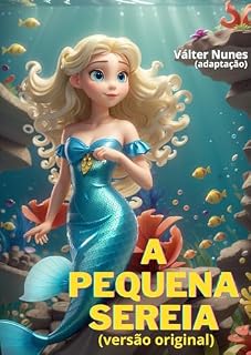 Livro A Pequena Sereia - versão original: Adaptação Válter Nunes