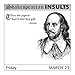 Shakespearean Insults 2018 Day-to-Day Calendar