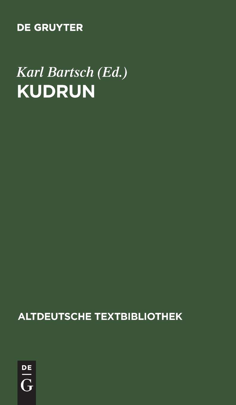 Kudrun: 115 (Altdeutsche Textbibliothek)