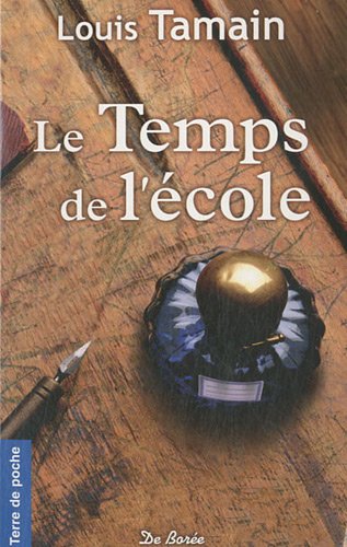 L'encre violette: [2]: Le temps de l'école