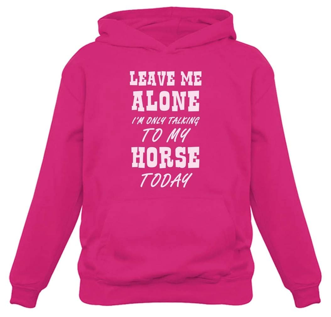 Tstars Leave Me Alone I'm Only Talking to My Horse Gift for Horse Lover Women Hoodie