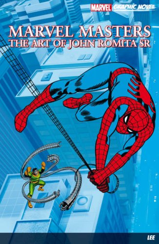 Marvel Masters: The Art of John Romita Sr.