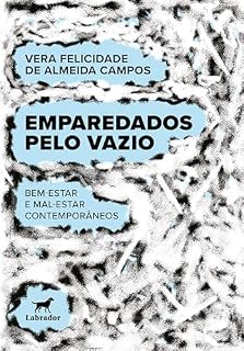 Livro Emparedados pelo vazio: bem-estar e mal-estar contemporâneos