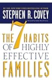 The 7 Habits of Highly Effective Families