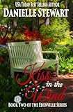 Kiss in the Wind (The Edenville Series) (Volume 2)