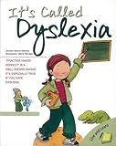 It's Called Dyslexia (Live and Learn Series)