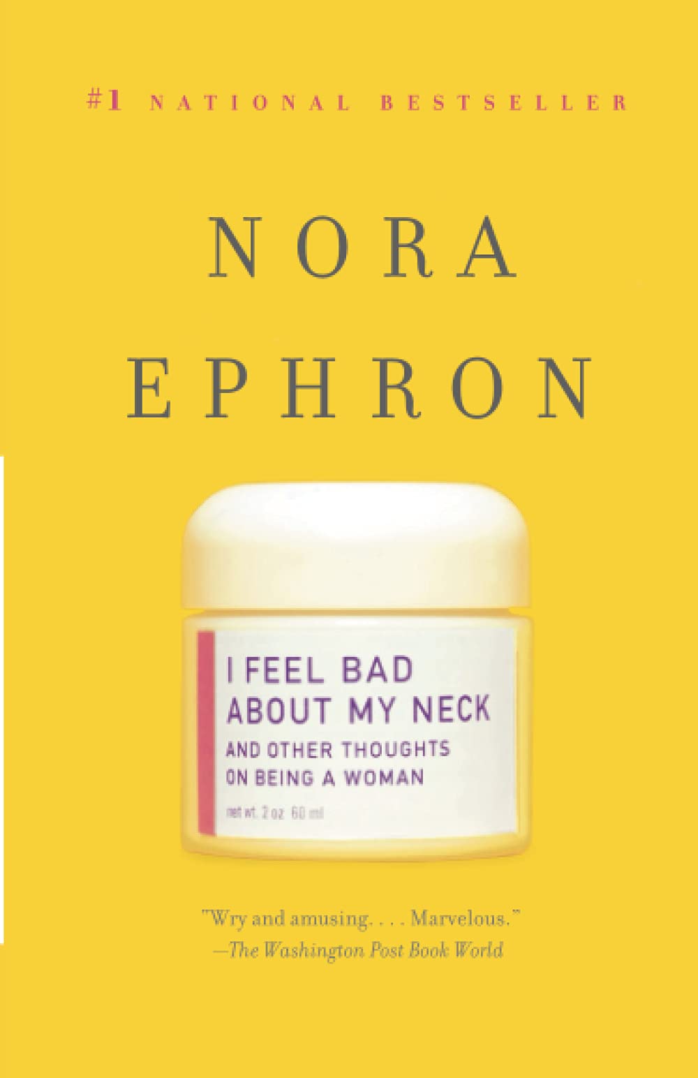I Feel Bad About My Neck And Other Thoughts On Being A Woman Ephron Nora Amazon Com Books I Feel Bad About My Neck And Other Thoughts On Being A Woman Ephron Nora Amazon Com Books
