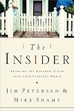 The Insider: Bringing the Kingdom of God into Your Everyday World (Living the Questions) by