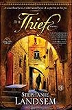 The Thief: A Novel (2) (The Living Water Series) by Stephanie Landsem
