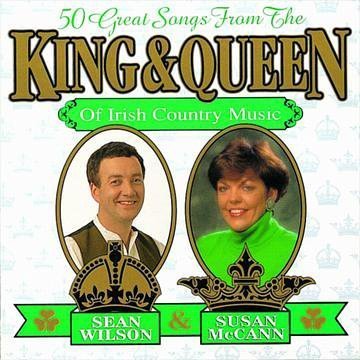 Susan Mccann - King & Queen Of Irish Country Music By Sean Wilson - Zortam Music