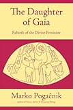 The Daughter of Gaia by 