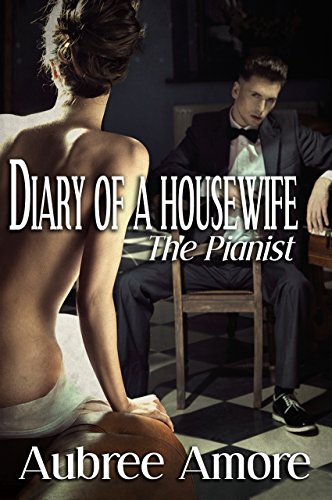 Diary of a Housewife (Taboo Erotic Romance)