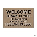 MsMr Doormat Entrance Floor Mat Beware Of Wife Kids And Pets Are Also Shady Non-slip Doormat 23.6 by 15.7 Inch Machine Washable Non-woven Fabric