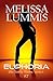 Euphoria (The Little Flame Book 7)