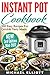 300 Instant Pot Cookbook (Including Paleo, Crock Pot, Low-fat, Roast, Cook, Healthy Meals, Quick, Easy, Delicious, Simple Cooking, Instant Pot, Electric Pressure Cooker, Spanish)