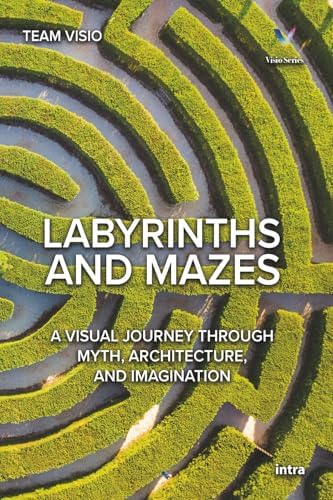 セール中【希少！】A Journey Through Labyrinths … Labyrinths & Mazes: A Journey Through Art, Architecture, and